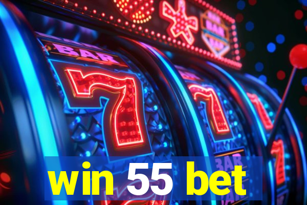 win 55 bet