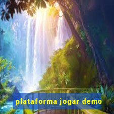 plataforma jogar demo