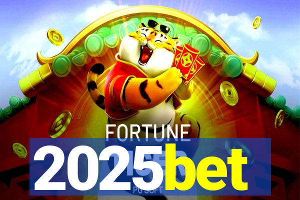 2025bet