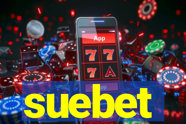 suebet