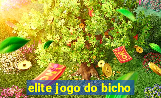 elite jogo do bicho