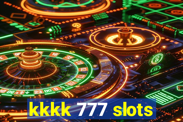 kkkk 777 slots