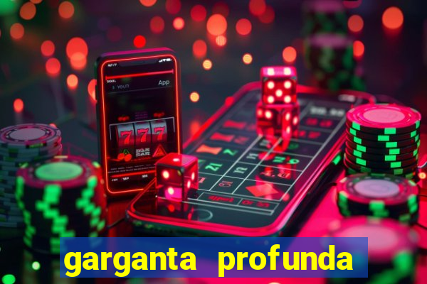 garganta profunda porto alegre