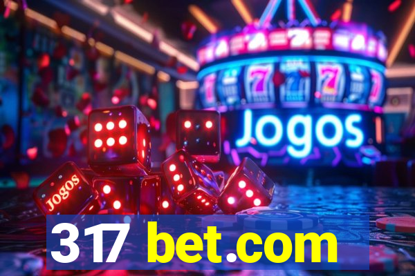 317 bet.com