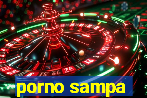 porno sampa