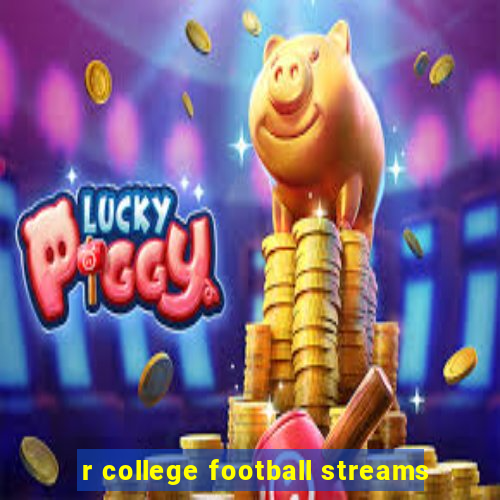 r college football streams