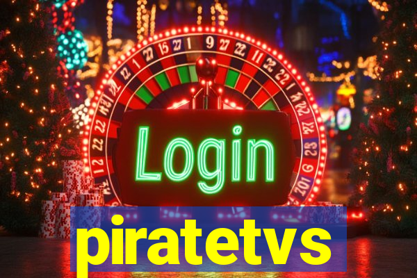 piratetvs