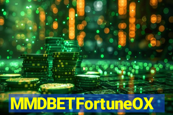 MMDBETFortuneOX