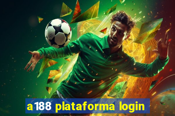 a188 plataforma login