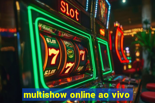 multishow online ao vivo