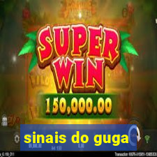 sinais do guga