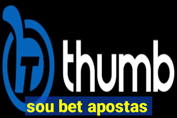 sou bet apostas