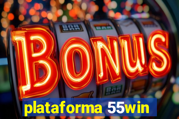 plataforma 55win