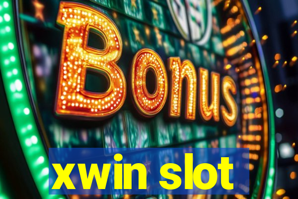 xwin slot