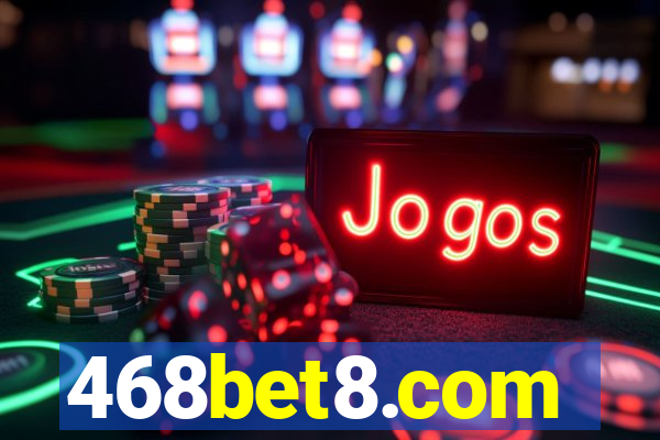 468bet8.com