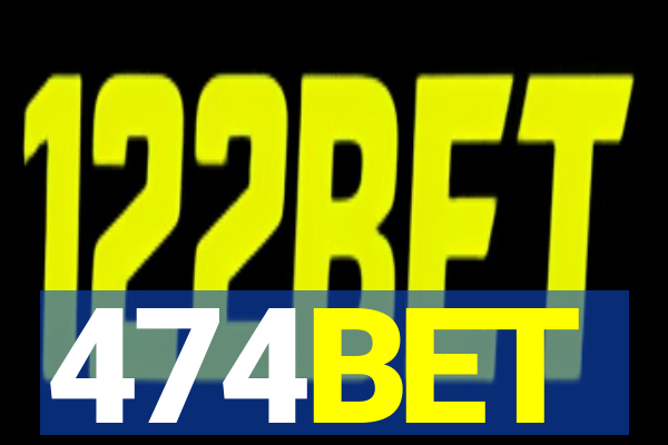 474BET