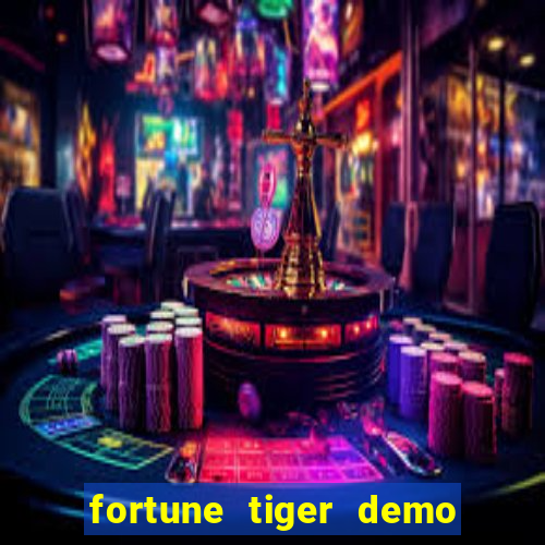 fortune tiger demo grátis pg