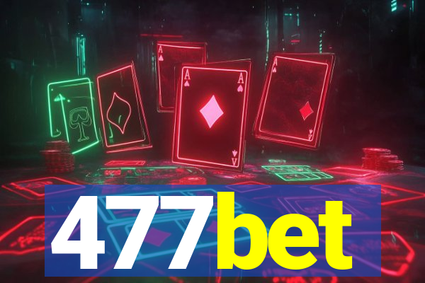 477bet