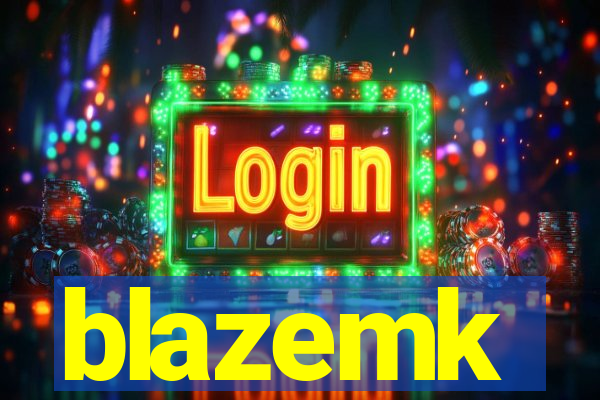 blazemk