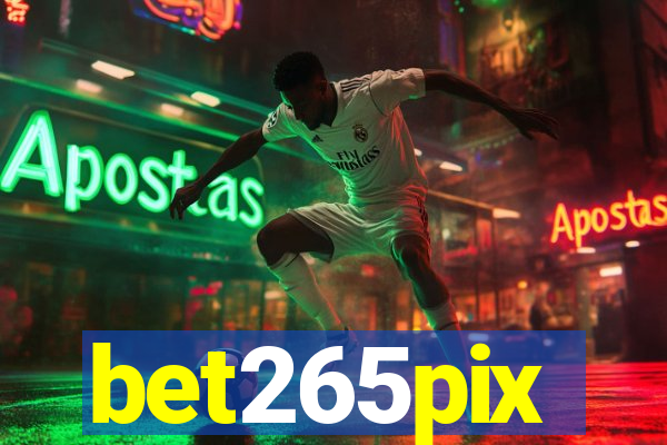 bet265pix