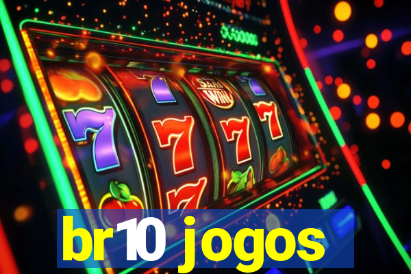 br10 jogos