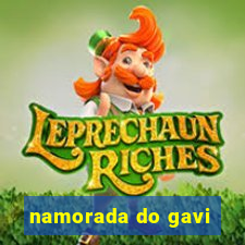 namorada do gavi