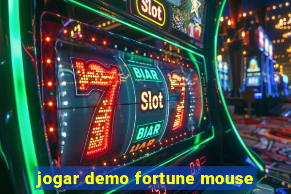 jogar demo fortune mouse