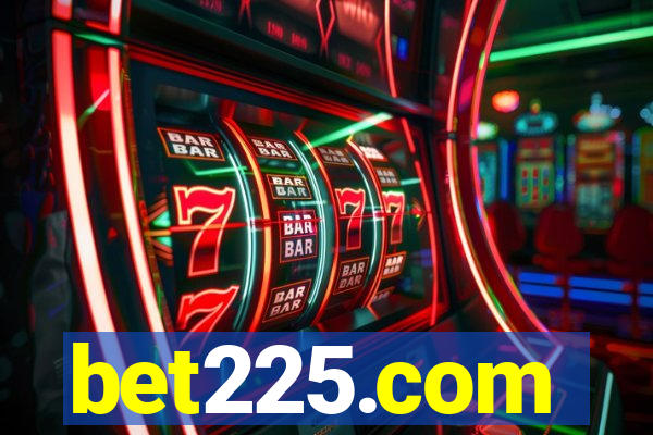 bet225.com