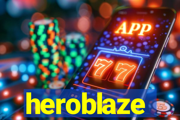 heroblaze