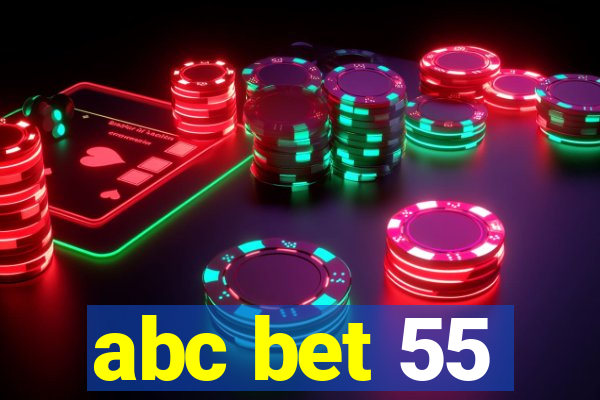 abc bet 55