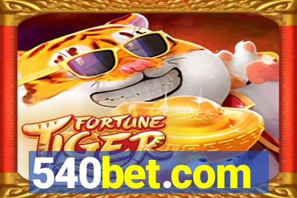 540bet.com