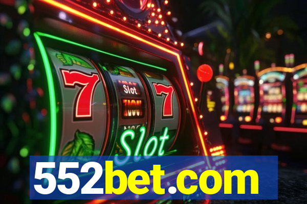 552bet.com