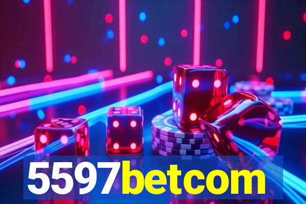 5597betcom