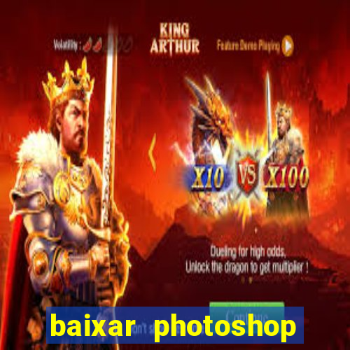 baixar photoshop beta crackeado