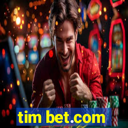 tim bet.com