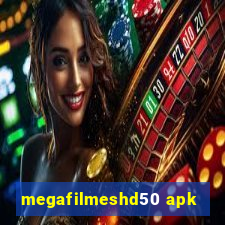 megafilmeshd50 apk