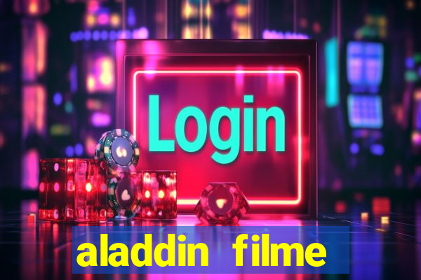 aladdin filme completo drive