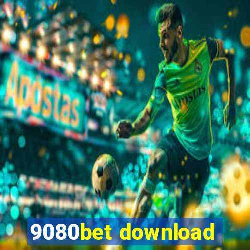 9080bet download