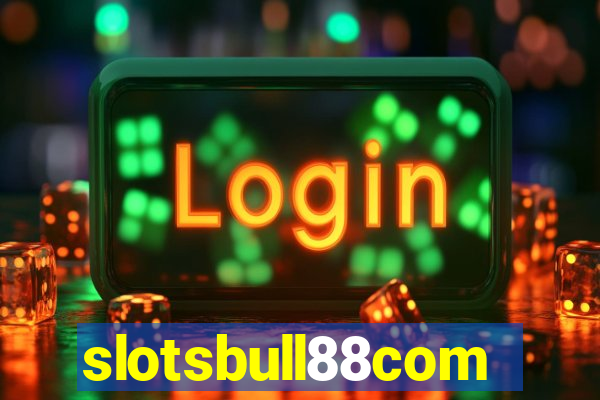 slotsbull88com