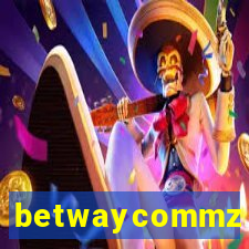 betwaycommz