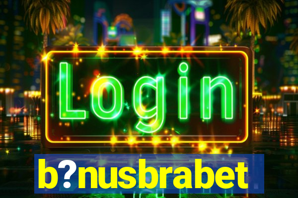 b?nusbrabet