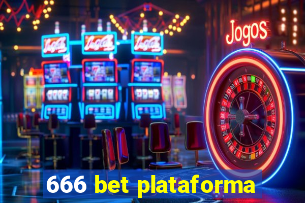 666 bet plataforma