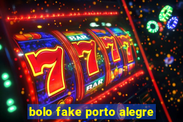 bolo fake porto alegre