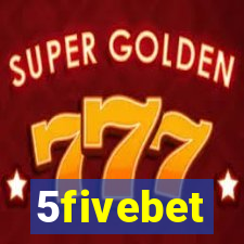 5fivebet