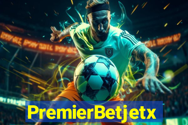 PremierBetjetx