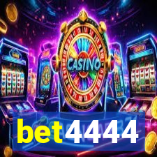 bet4444