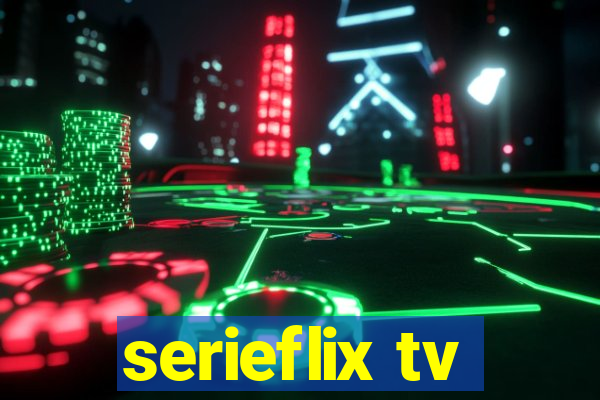 serieflix tv