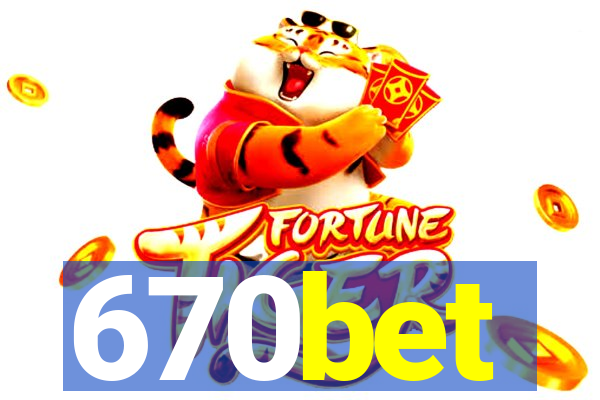 670bet