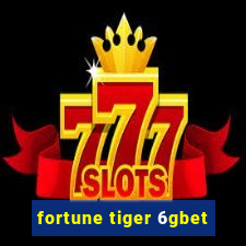 fortune tiger 6gbet