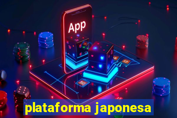 plataforma japonesa